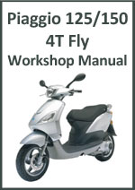 Piaggio 125 and 150 4T Fly Workshop Service Repair Manual Download PDF